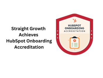 Straight Growth Achieves HubSpot Onboarding Accreditation