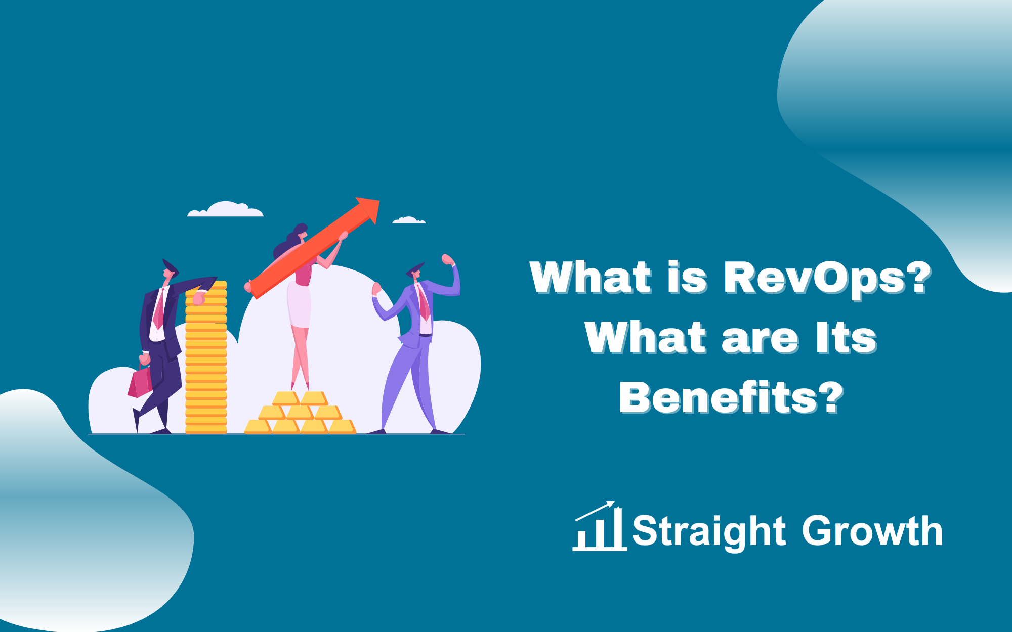 What Is RevOps And What Are Its Benefits