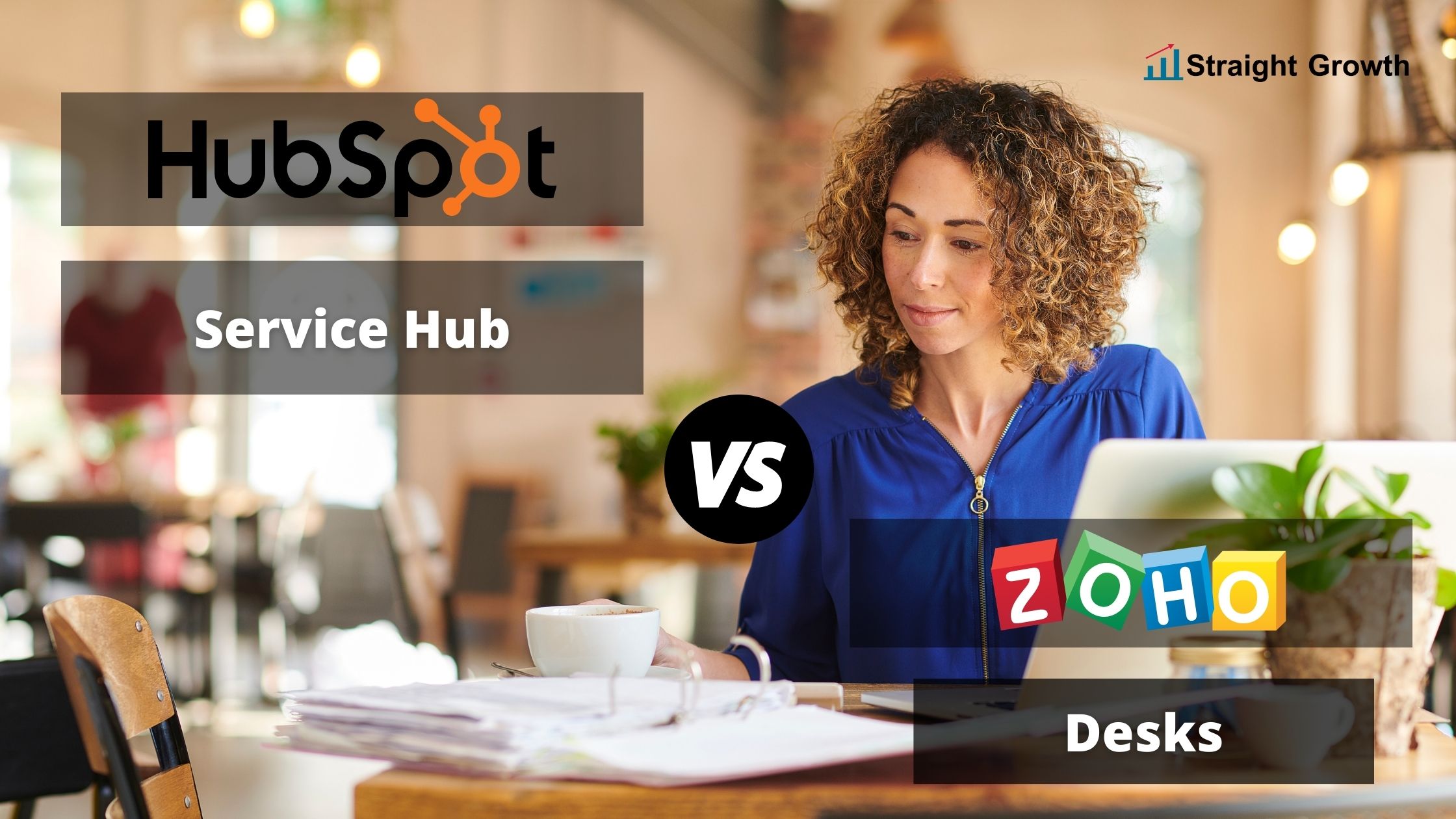 Zoho Desk vs HubSpot Service Hub 2022